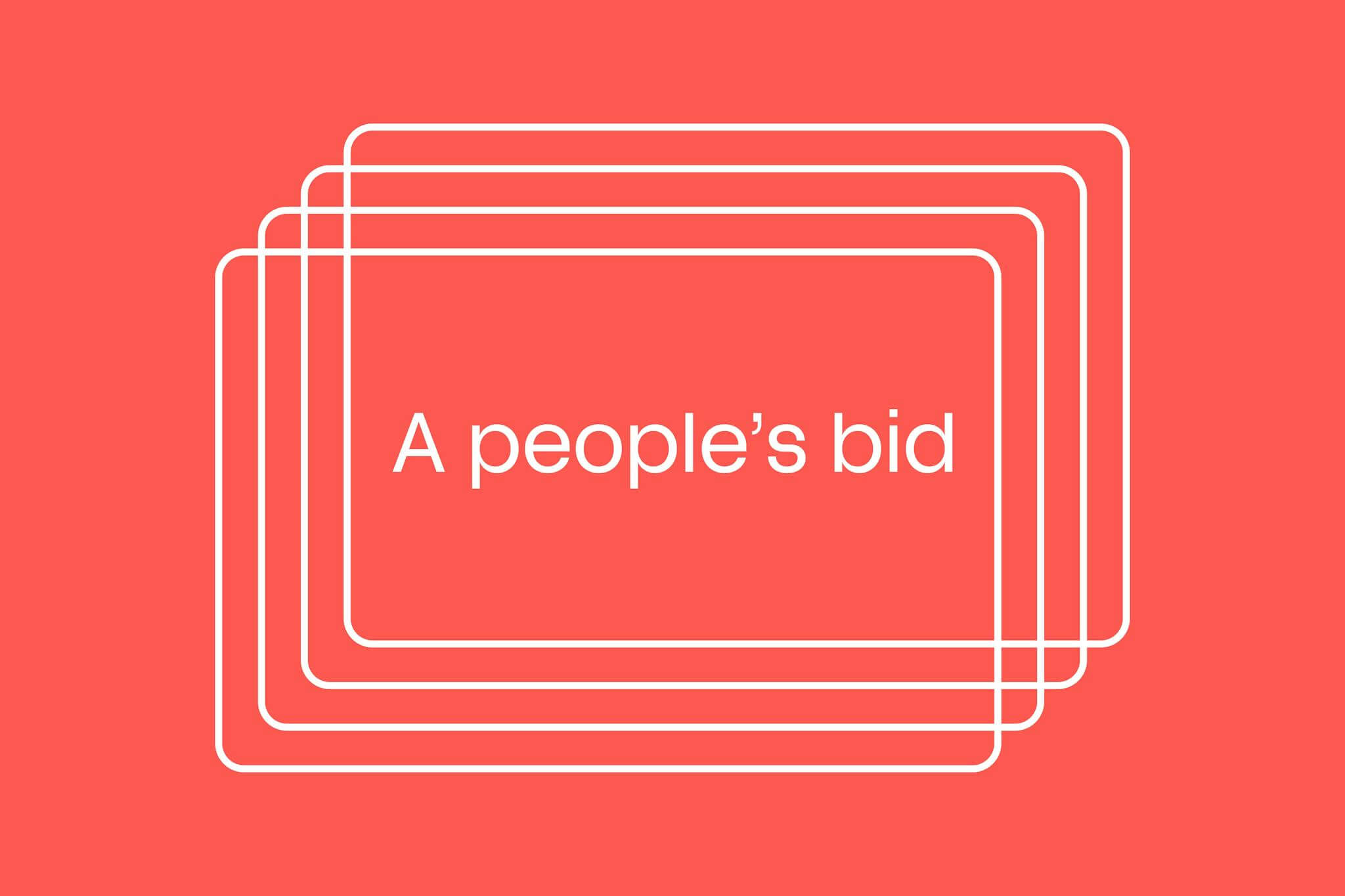A people's bid